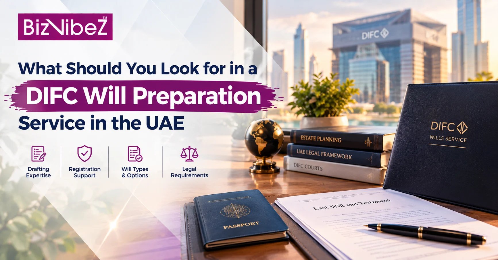 DIFC Will Preparation Service UAE