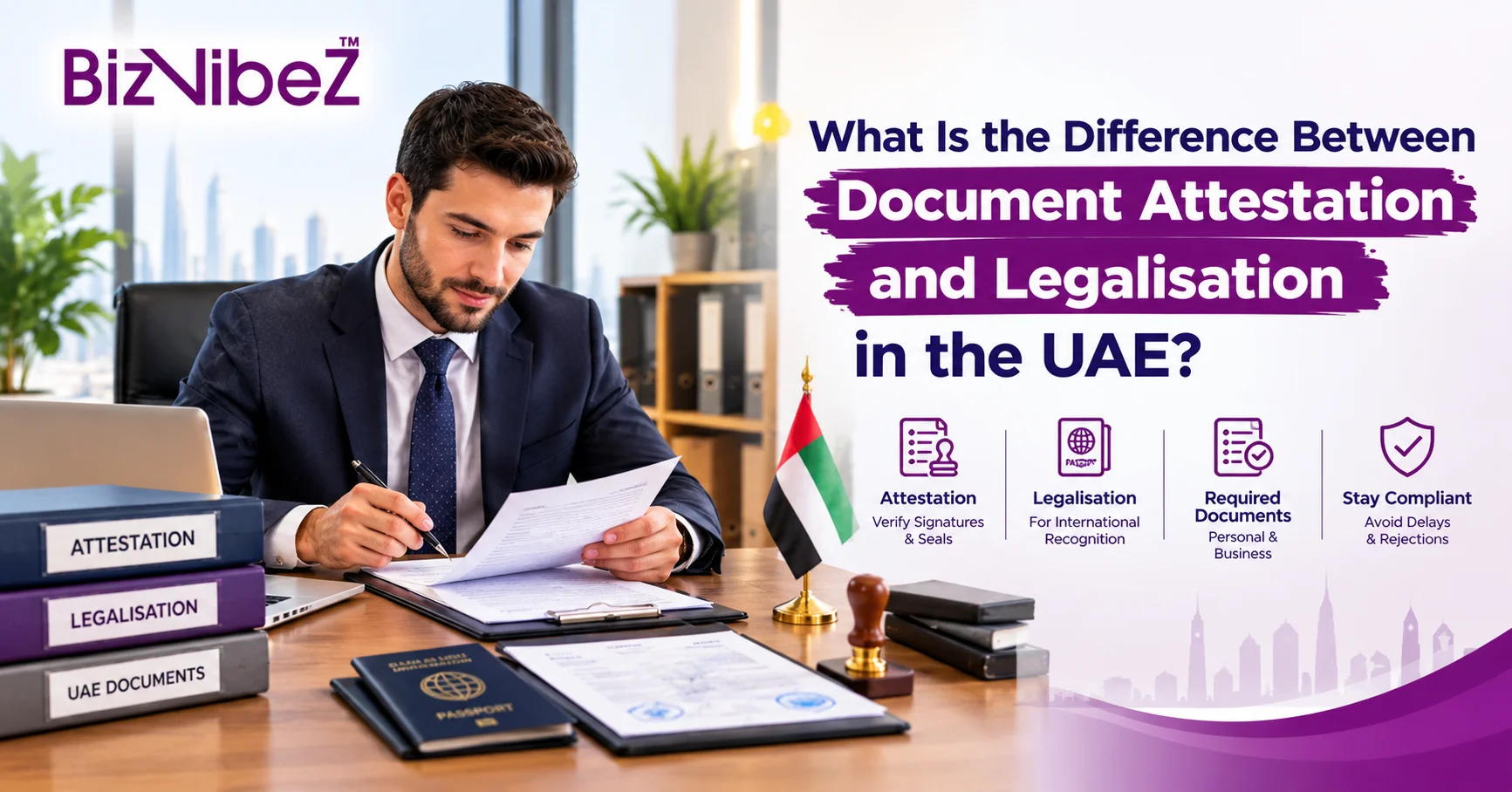 document attestation and legalisation in the UAE